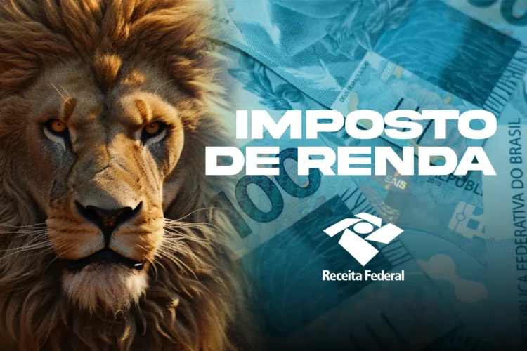 IR 2026: quando começa a temporada, quem deve declarar e até quando você pode enviar 1 Leão com expressão intensa ao lado de cédulas de real e logo do Imposto de Renda