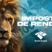 Leão com expressão intensa ao lado de cédulas de real e logo do Imposto de Renda